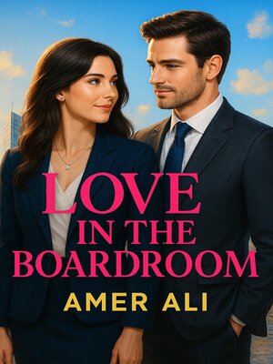 cover image of Love in the boardroom